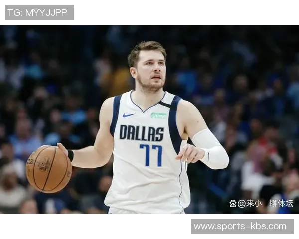 东契奇赞斯玛特加盟球队认为其影响力超乎想象 东契奇赞斯玛特加盟球队认为其影响力超乎想象