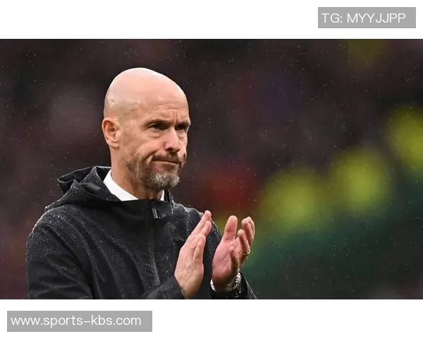 滕哈赫拒绝重返阿贾克斯因缺乏成功合作基础的深层原因分析 滕哈赫拒绝重返阿贾克斯因缺乏成功合作基础的深层原因分析